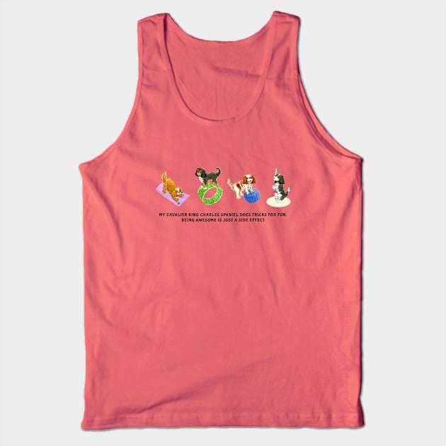 Cavalier King Charles Trick Dog Shirts and Gifts Tank Top by Cavalier Gifts